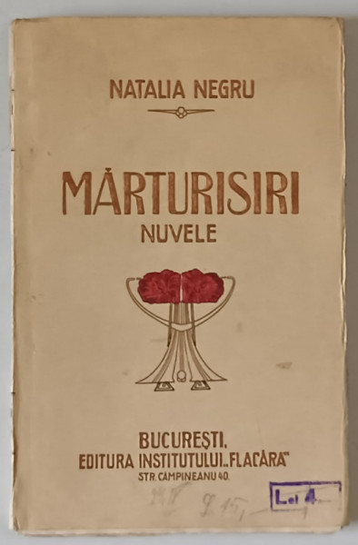 MARTURISIRI , nuvele de NATALIA NEGRU , CCA. 1918