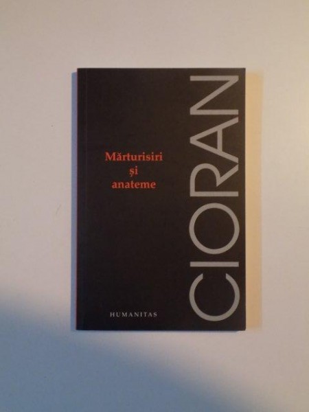 MARTURISIRI SI ANATEME-CIORAN