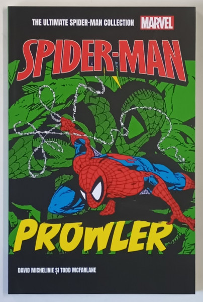 MARVEL , THE ULTIMATE SPIDER - MAN COLLECTION , SPIDER - MAN , PROWLER de DAVID MICHELINE si TODD MCFARLANE , 2024 *BENZI DESENATE