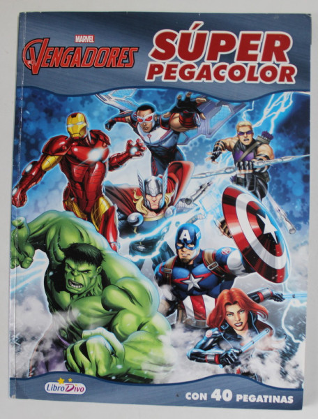 MARVEL VENGADORES , SUPER PEGACOLOR , CARTE DE COLORAT , CON 40 PEGATINAS , 2016