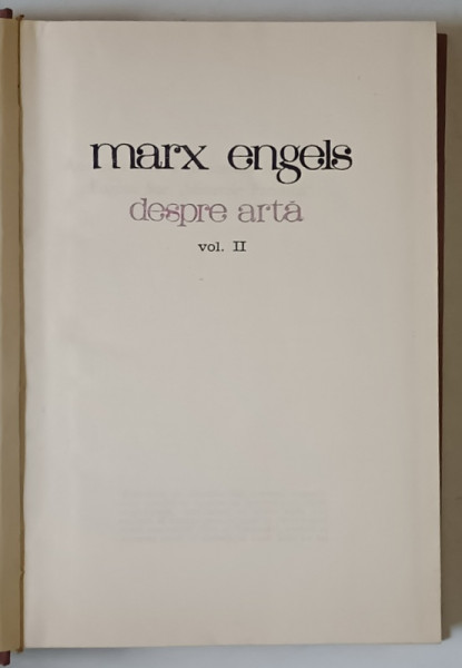 MARX , ENGELS - DESPRE ARTA , VOLUMUL II , 1966