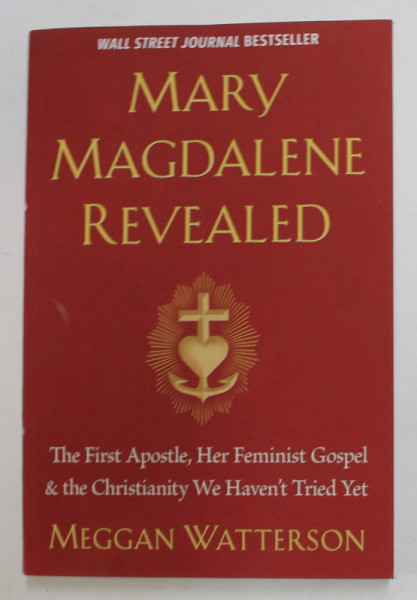 MARY MAGDALENE REVEALED by MEGGAN WATTERSON , 2021