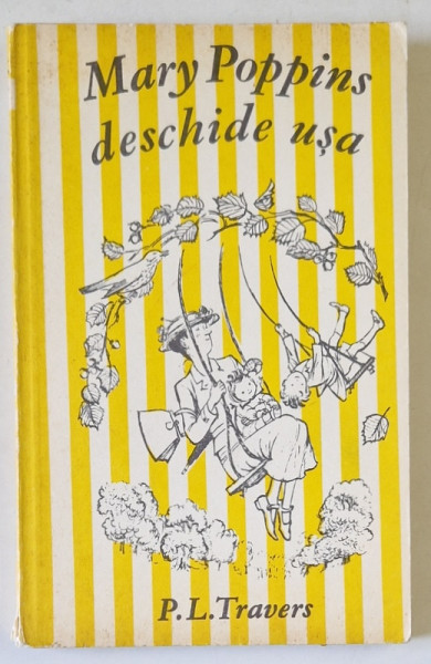 MARY POPPINS DESCHIDE USA de P.L. TRAVERS , ilustratii de MARY SHEPARD , 1979