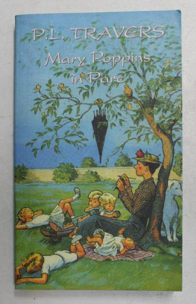 MARY POPPINS IN PARC de P . L TRAVERS , 2003