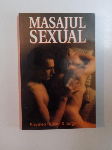 MASAJUL SEXUAL de STEPHEN RUSSELL si JURGEN KOLB , 1998