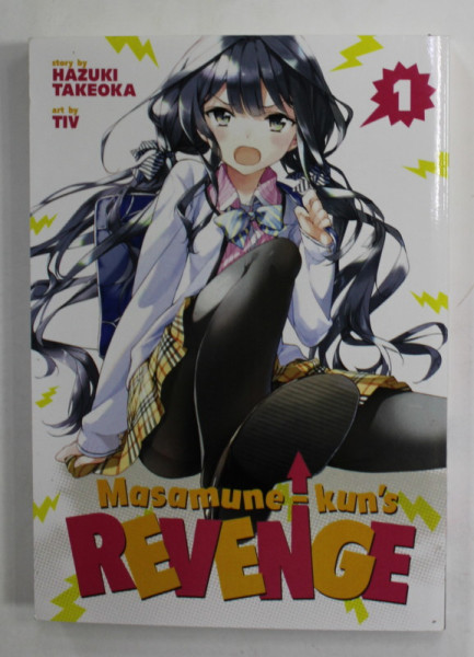 MASAMUNE - KUN 'S REVENGE no. 1 , story by HAZUKI TAKEOKA , art by TIV , 2016 , BENZI DESENATE *