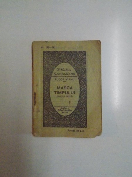 MASCA TIMPULUI (SCHITE DE CRITICA) de TUDOR VIANU  1926