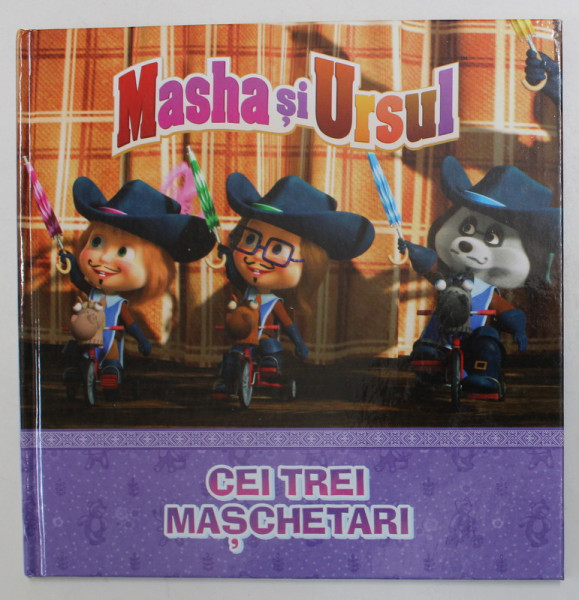 MASHA SI URSUL , CEI TREI MUSCHETARI , 2023