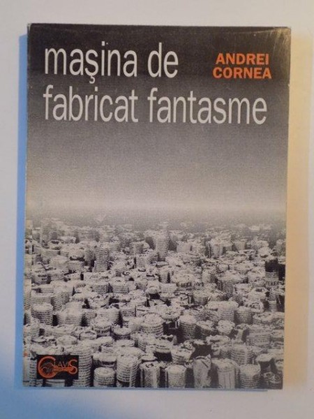 MASINA DE FABRICAT FANTASME de ANDREI CORNEA 1995 * MICI DEFECTE