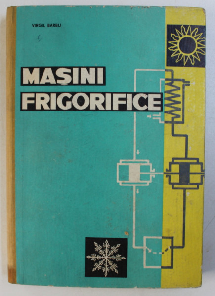 MASINI FRIGORIFICE de VIRGIL BARBU , 1965