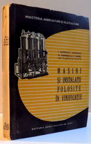 MASINI SI INSTALATII FOLOSITE IN VINIFICATIE , 1959