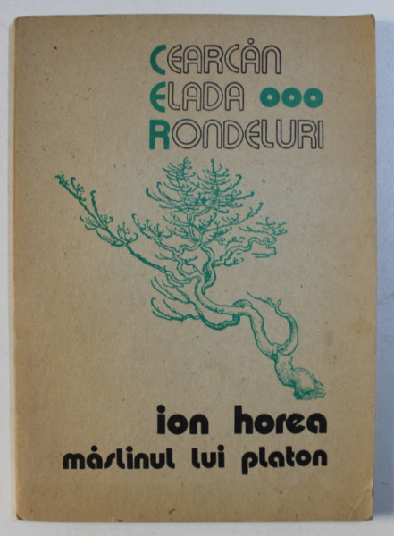MASLINUL LUI PLATON - versuri de ION HOREA , 1976