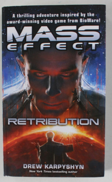 MASS EFFECT RETRIBUTION by DREW KARPYSHYN , 2010