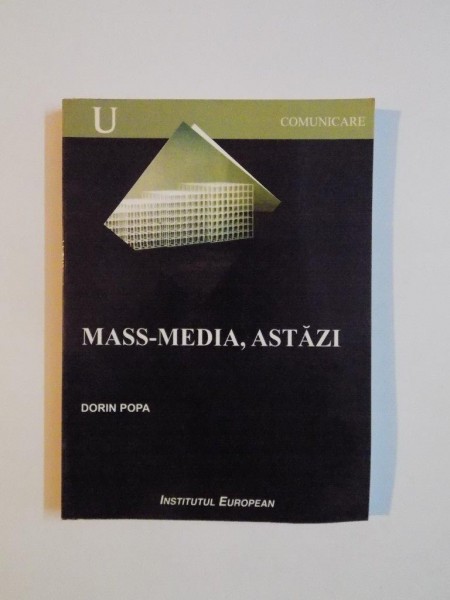 MASS-MEDIA, ASTAZI de DORIN POPA, 2002