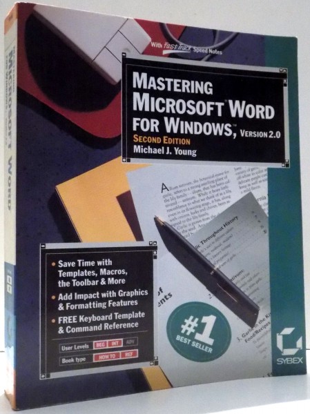 MASTERING MICROSOFT WORD FOR WINDOWS, VERSRION 2.O by MICHAEL J. YOUNG, SECOND EDITION , 1992