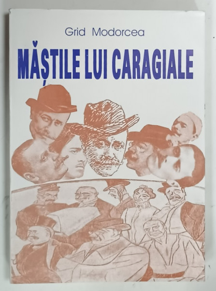 MASTILE LUI CARAGIALE de GRID MODORCEA, DEDICATIE*