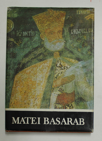 MATEI BASARAB de NICOLAE STOICESCU, DEDICATIE*