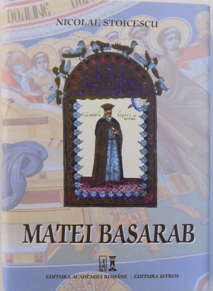 MATEI BASARAB, EDITIA A II-A de NICOLAE STOICESCU , 2015