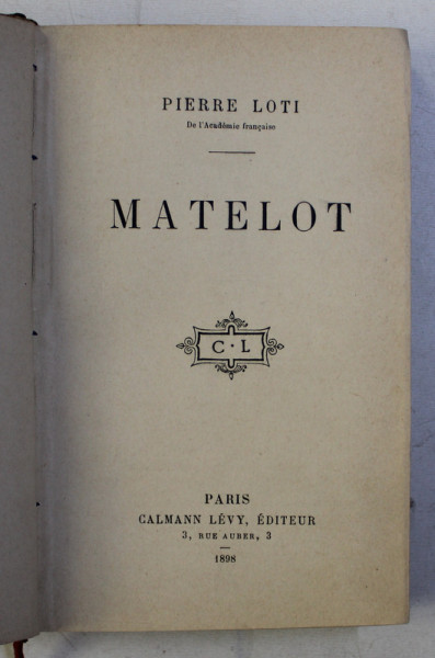 MATELOT par PIERRE LOTI , 1898