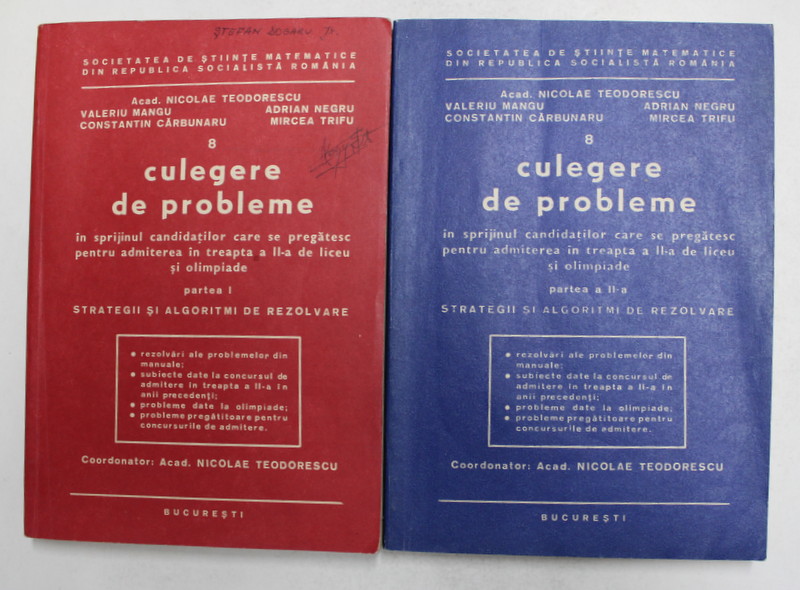 MATEMATICA - CULEGERE DE PROBLEME PENTRU TREAPATA A II-A ..SI OLIMPIADE de ACAD . NICOLAE TEODORESCU ...MIRCEA TRIFU , 1984