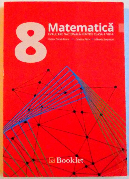 MATEMATICA , EVALUARE NATIONALA PENTRU CLASA A VIII-A , 2016