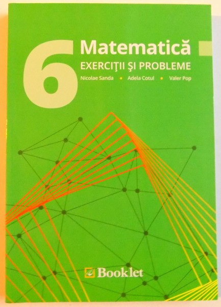 MATEMATICA , EXERCITII SI PROBLEME , CLASA A VI-A , 2016