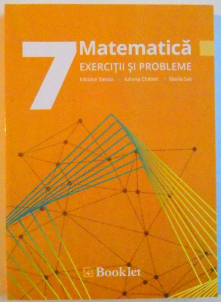 MATEMATICA , EXERCITII SI PROBLEME , CLASA A VII-A , 2016