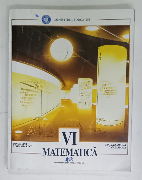 MATEMATICA , MANUAL PENTRU CLASA A VI -A de DORIN LINT ...DAN ZAHARIA , 2021