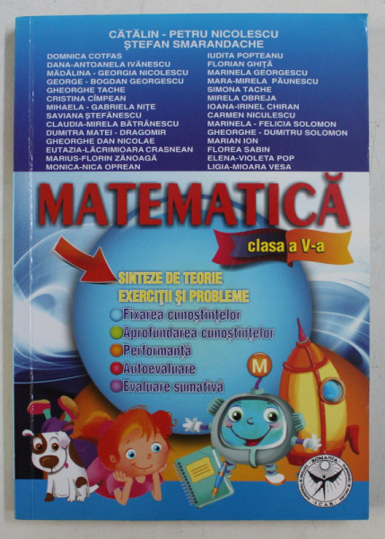 MATEMATICA , SINTEZE DE TEORIE , EXERCITII SI PROBLEME , CLASA A V - A de CATALIN-PETRU NICOLESCU ... STEFAN SMARANDACHE , 2018