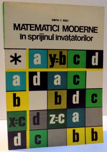 MATEMATICI MODERNE IN SPRIJINUL INVATATORILOR , 1978