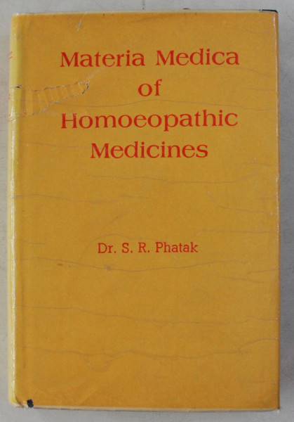 MATERIA MEDICA OF HOMEOPATHIC MEDICINES by S. R. PHATAK , 1982