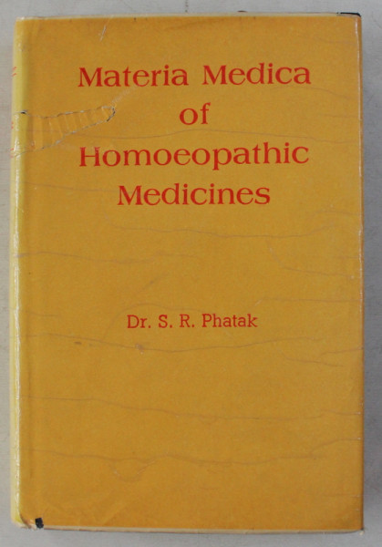 MATERIA MEDICA OF HOMEOPATHIC MEDICINES by S. R. PHATAK , 1982