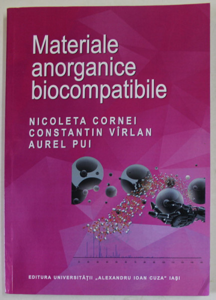 MATERIALE ANORGANICE BIOCOMPATIBILE de NICOLETA CORNEL ..AUREL PUI , 2018