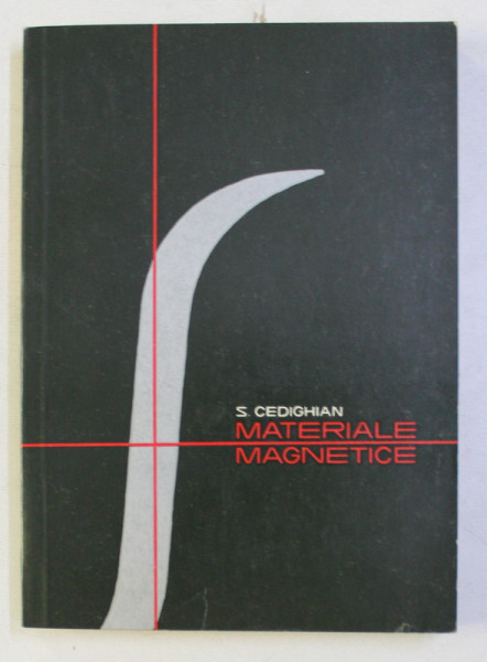 MATERIALE MAGNETICE de S . CEDIGHIAN , 1967