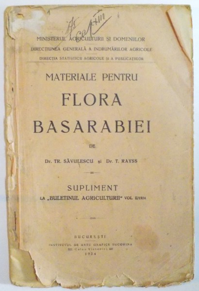 MATERIALE PENTRU FLORA BASARABIEI de TR. SAVULESCU, T. RAYSS  1924