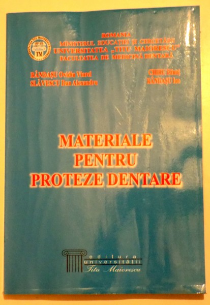 MATERIALE PENTRU PROTEZE DENTARE de RANDASU OVIDIU VIOREL... RANDASU ION , 2006
