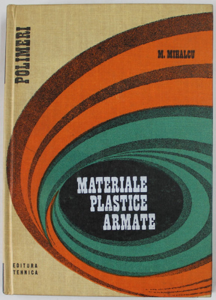 MATERIALE PLASTICE ARMATE de M. MIHALCU , 1973