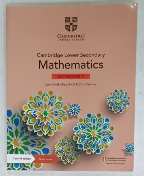 MATHEMATICS , WORKBOOK 9 , CAMBRIDGE LOWER SECONDARY , by LYNN BYRD ....CHRIS PEARCE , 2021
