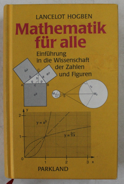 MATHEMATIK FUR ALLE  - EINFUHRUNG IN DIE WISSENSCHAFT DER ZAHLEN UND FIGUREN von LANCELOT HOGBEN , 2004