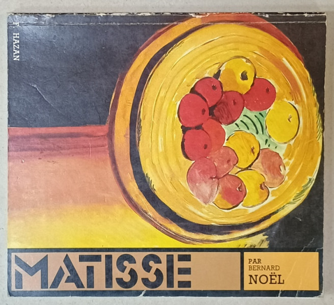 MATISSE par BERNARD NOEL , 1987