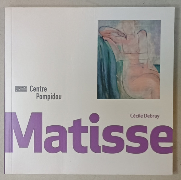 MATISSE par CECILE DEBRAY , 2011