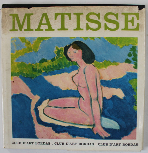 MATISSE par JEAN - JACQUES LEVEQUE , 1968