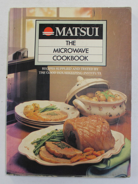 MATSUI - THE MICROWAVE COOKBOOK , 1985
