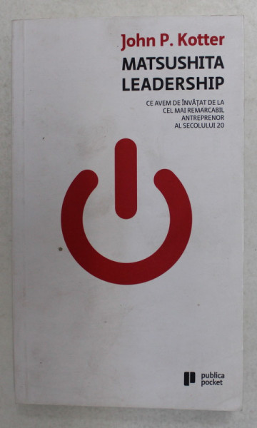 MATSUSHITA LEADERSHIP de JOHN P. KOTTER , 2015