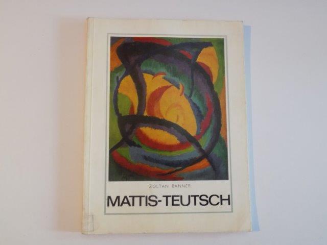 MATTIS - TEUTSCH de ZOLTAN BANNER , 1970