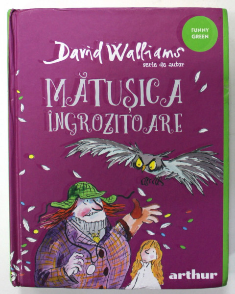 MATUSICA INGROZITOARE de DAVID WALLIAMS , ilustratii de TONY ROSS , 2021