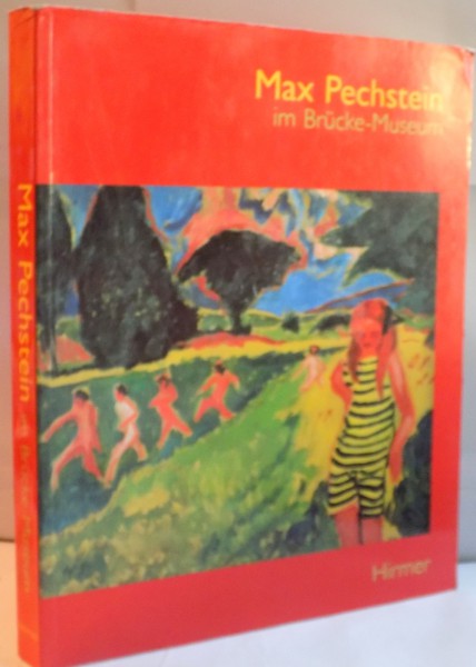 MAX PECHSTEIN IM BRUCKE-MUSEUM de MAGDALENA M. MOELLER, 2001