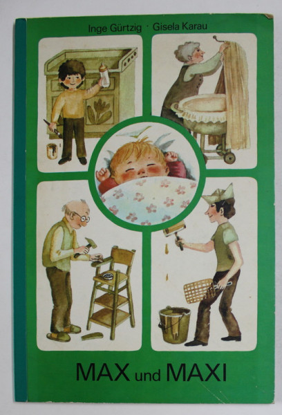 MAX UND MAXI von INGE GURTZIG und GISELA KARAU , 1983