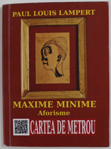 MAXIME MINIME , AFORISME de PAUL LOUIS LAMPERT , 2015