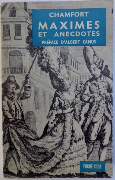 MAXIMES ET ANECDOTES par CHAMFORT , 1963
